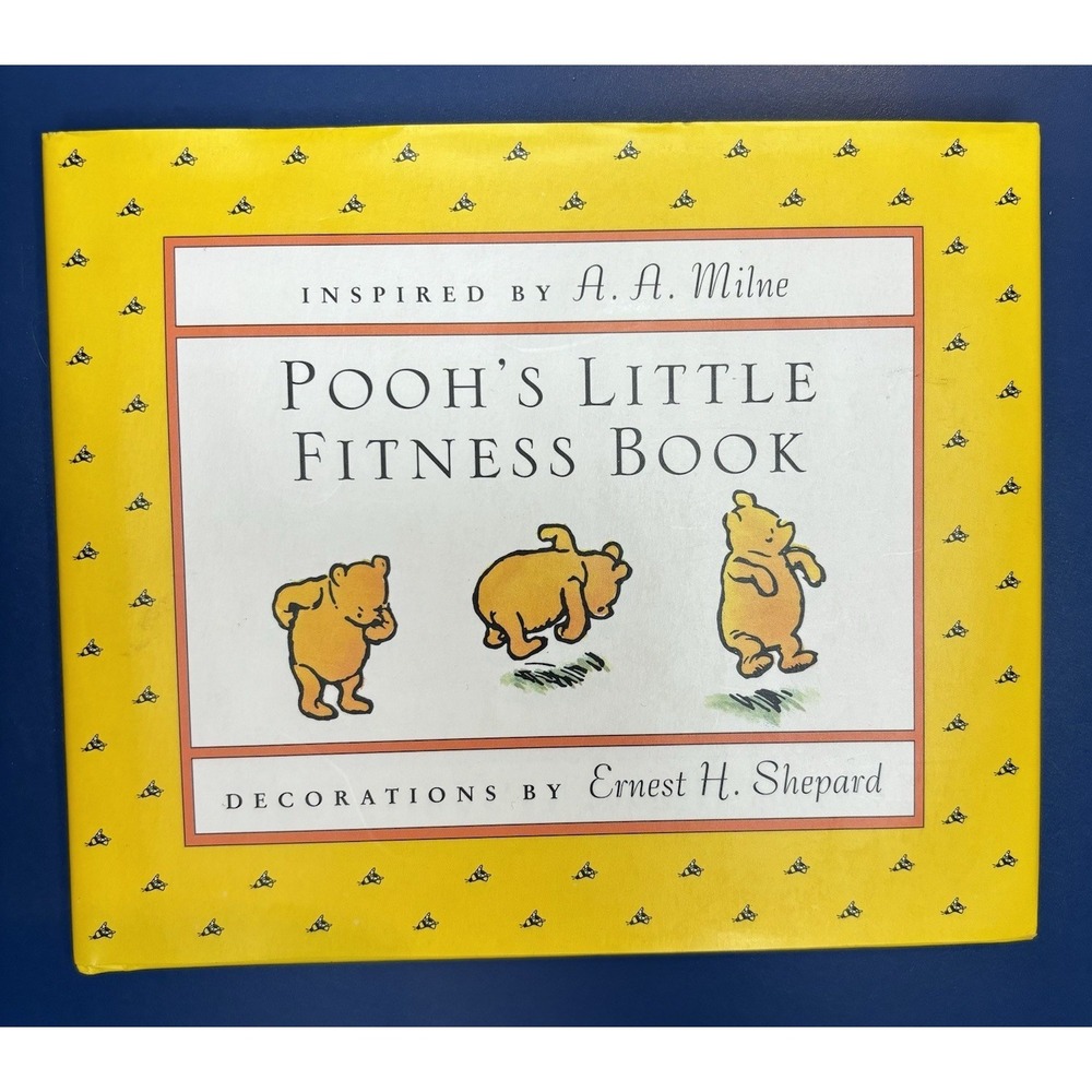 Pooh's Little Fitness Book by A.A. Milne Winnie The Pooh